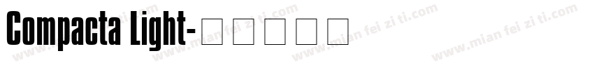 Compacta Light字体转换